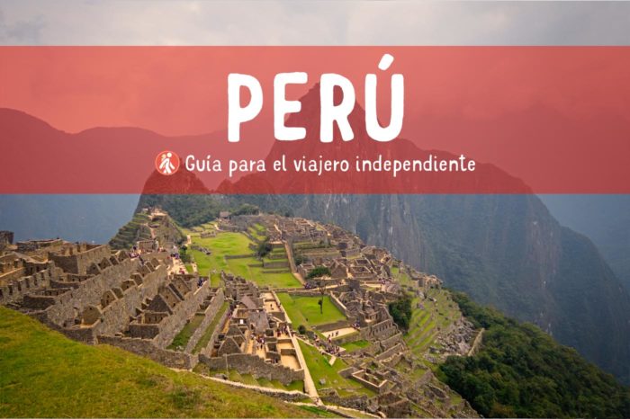 Viajar a Perú - guía de viaje