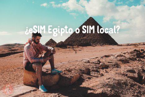 ¿eSIM Egipto o SIM local?