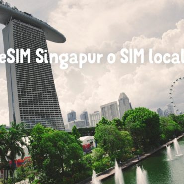 ¿eSIM Singapur o SIM local?